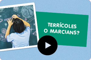 Fem-ho per projectes. Terrícoles o marcians?