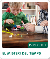 Fem-ho per projectes (1r Cicle). El misteri del temps