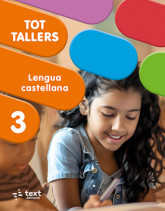 Tot Tallers. Lengua castellana 3