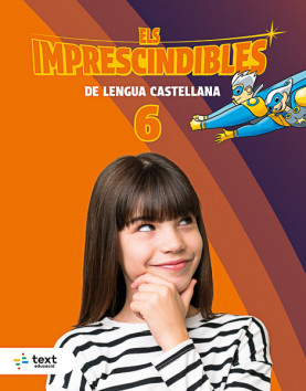 Imprescindibles. Lengua castellana 6