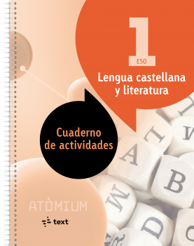 Lengua castellana y literatura Cuaderno de actividades 1 ESO Atòmium
