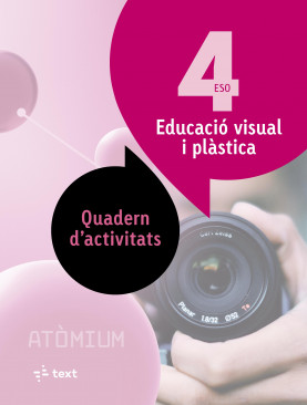 Educació visual i plàstica Quadern d'activitats 4 ESO Atòmium