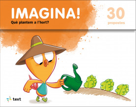 IMAGINA! I3 Què plantem a l'hort? 23+5